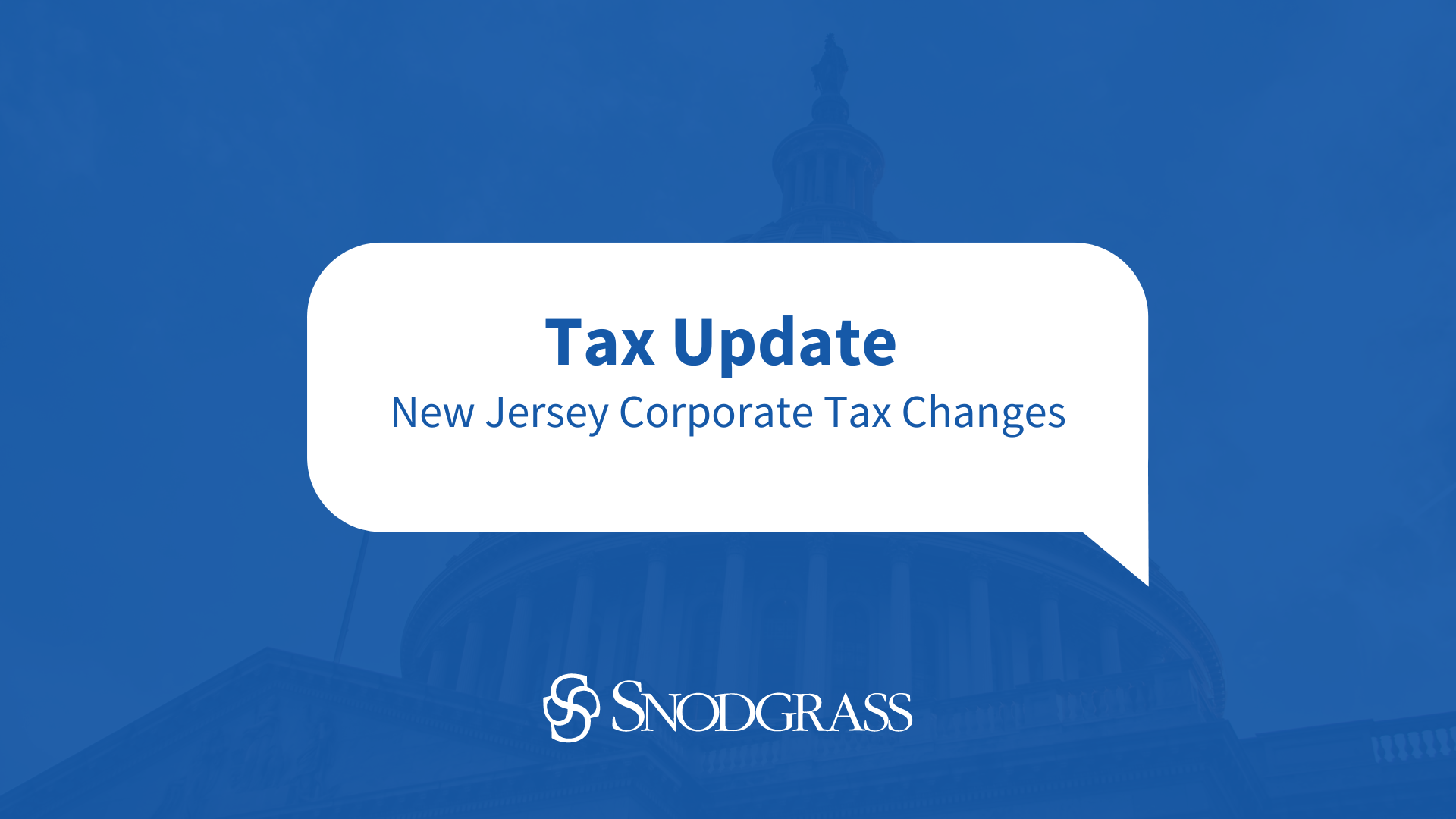 Tax Update New Jersey Corporate Tax Changes - S.R. Snodgrass